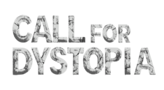 call for dystopia 1