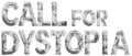 cropped call for dystopia 1.png